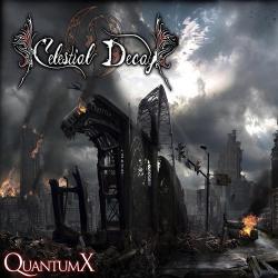 Celestial Decay - QuantumX