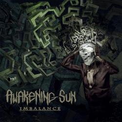 Awakening Sun - Imbalance