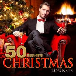 VA - 50 Must-Have Christmas Lounge