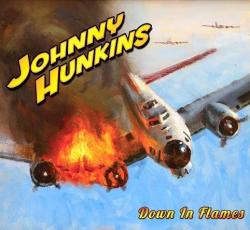 Johnny Hunkins - Down In Flames