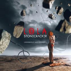 Lola Stonecracker - Doomsday Breakdown