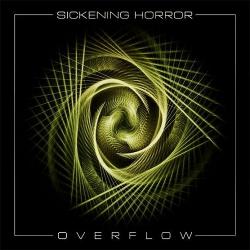 Sickening Horror - Overflow