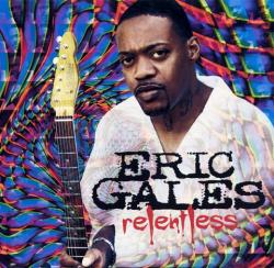 Eric Gales - Relentless
