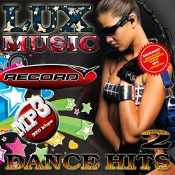 VA - Lux music. Dance Hits