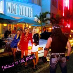 Wine South - Thrills In The Night