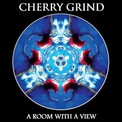 Cherry Grind - Room With A View