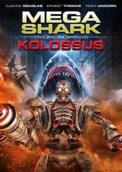     / Mega Shark vs. Kolossus VO