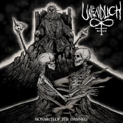 Unendlich - Monarch Of The Damned