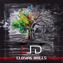 Life Sized Delusion - Closing Walls