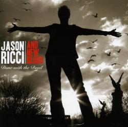 Jason Ricci And New Blood - Done with the Devil