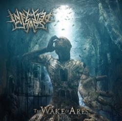 Infected Chaos - The Wake Of Ares