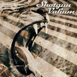 Shotgun Valium - Shotgun Valium