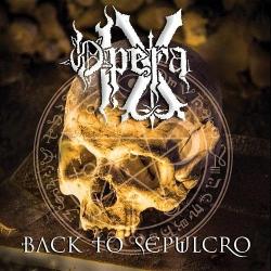 Opera IX - Back To Sepulcro
