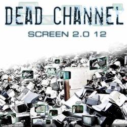 Dead Channel - 