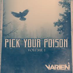 Varien - Pick Your Poison Vol. 1