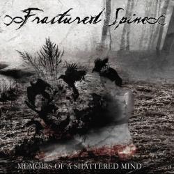 Fractured Spine - Memoirs Of A Shattered Mind