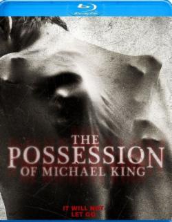    / The Possession of Michael King AVO