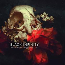 Black Infinity - The Illuminati Of Love And Death I II