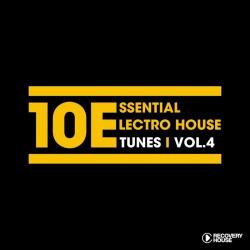 VA - 10 Essential Electro House Tunes Vol. 4
