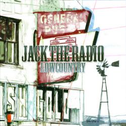 Jack the Radio - Lowcountry