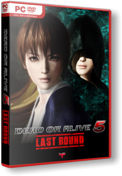 Dead or Alive 5: Last Round [RePack  SEYTER]