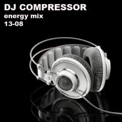 Dj Compressor - Energy Mix 13-08