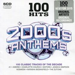 VA - 100 Hits: 2000s Anthems 5CD