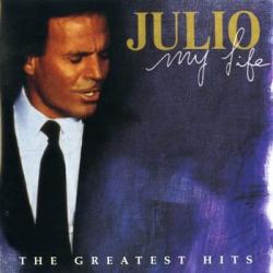 Julio Iglesias - My Life: The Greatest Hits 2CD