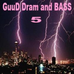 VA - GuuD Dram and Bass 5