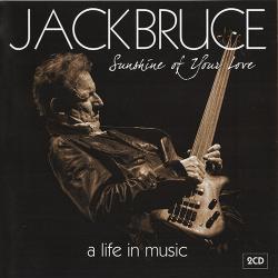 Jack Bruce - Sunshine Of Your LoveL A Life In Music (2CD)