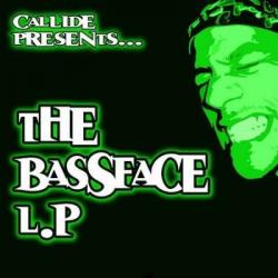 Callide - The Bassface LP