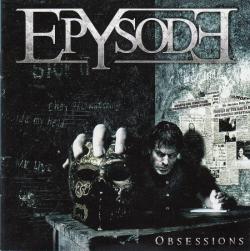 Epysode - Obsessions