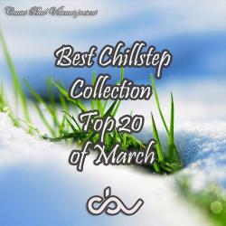 VA - Best Chillstep Collection (March 2013)