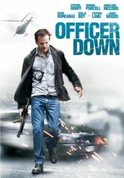 []   / Officer Down (2013) VO