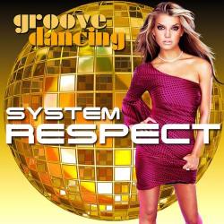 VA - Respect System Groove Dancing
