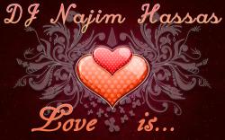 Dj Najim Hassas - Love is...