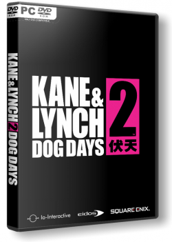 Kane & Lynch 2: Dog Days DEMO Русский [2010 /Action / 3D / 3rd Person]
