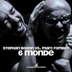 Marc Romboy And Stephan Bodzin - 6 Monde