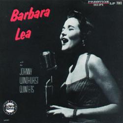 Barbara Lea with The Johnny Windhurst Quintets