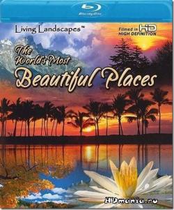  :    / Living Landscapes: The World's Most Beautiful Places