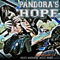 Pandora's Hope - Still Walking, Still Dead