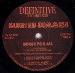 Blunted Dummies - House For All (12DEF006) - Vinyl