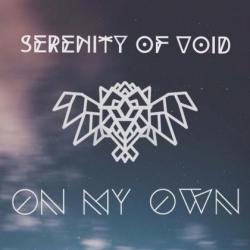 Serenity Of Void - On My Own [EP]