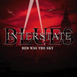 Interstate Blues - Red Was The Sky