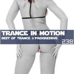 VA - Trance In Motion Vol.238