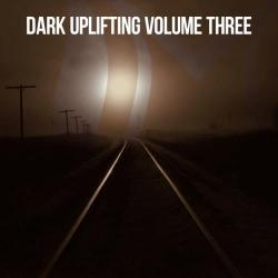 VA - Dark Uplifting, Vol. 3