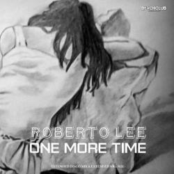 Roberto Lee - One More Time
