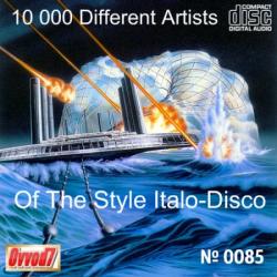VA - 10 000 Different Artists Of The Style Italo-Disco From Ovvod7 (85)