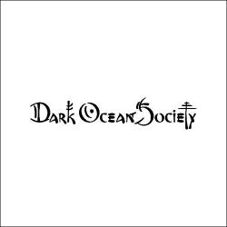 Dark Ocean Society - 