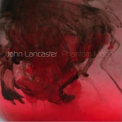 John Lancaster - Phantom Moon